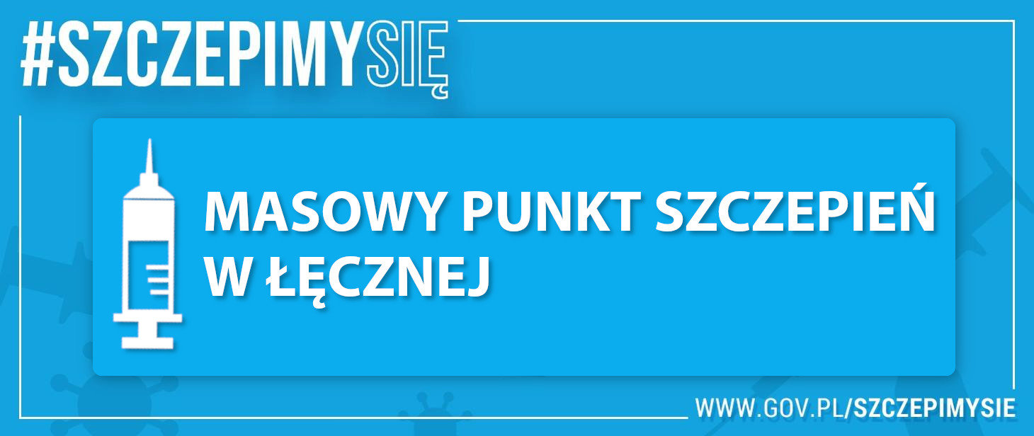 Łęczna: Szykują masowy punkt szczepień - Zdjęcie główne