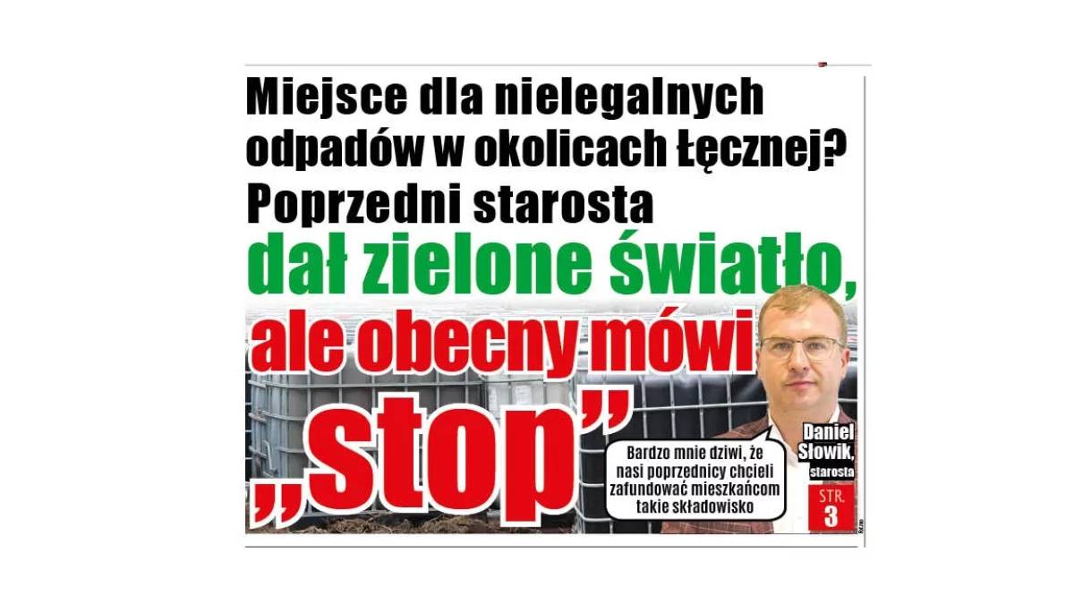 Miejsce dla nielegalnych odpadów w okolicach Łęcznej? Poprzedni starosta dał zielone światło, ale obecny mówi "stop" - Zdjęcie główne