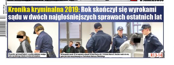 Kronika kryminalna 2019. Najgłośniejsze wydarzenia minionego roku  - Zdjęcie główne